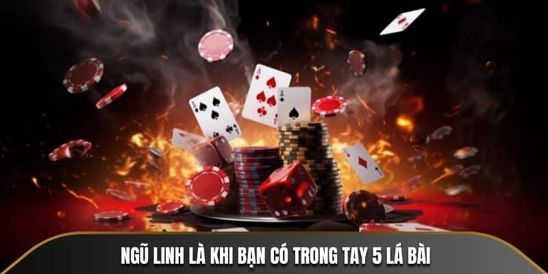 Blackjack 23WIN - Ngũ linh là khi bạn có trong tay 5 lá bài