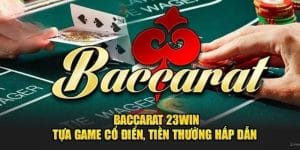 Baccarat 23WIN